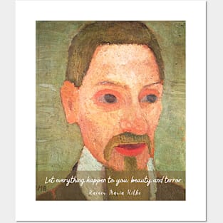 rainer maria rilke oil portrait and quote: Let everything happen to you Beauty and terror Posters and Art